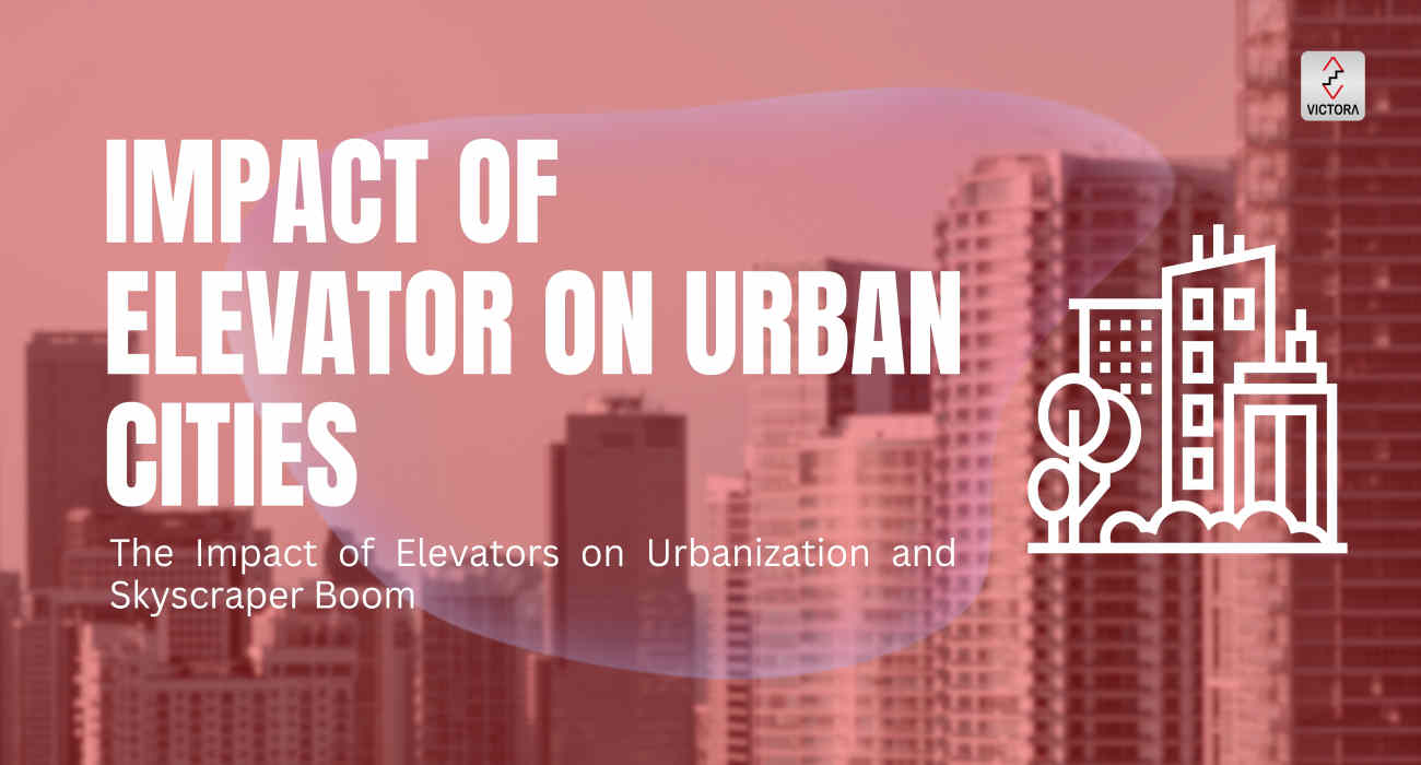 The Impact of Elevators on Urbanization and Skyscraper Boom